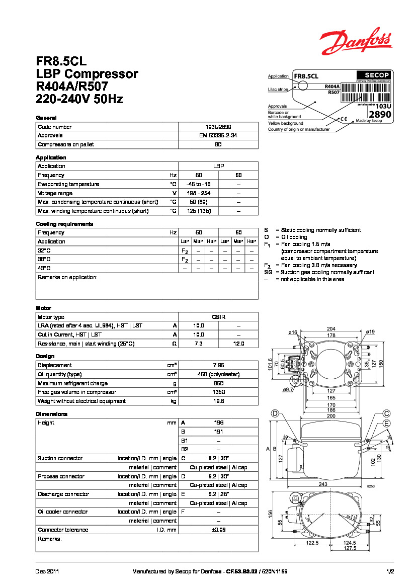 Технічні характеристики та розміри герметичного поршневого компресора Danfoss FR8.5CL